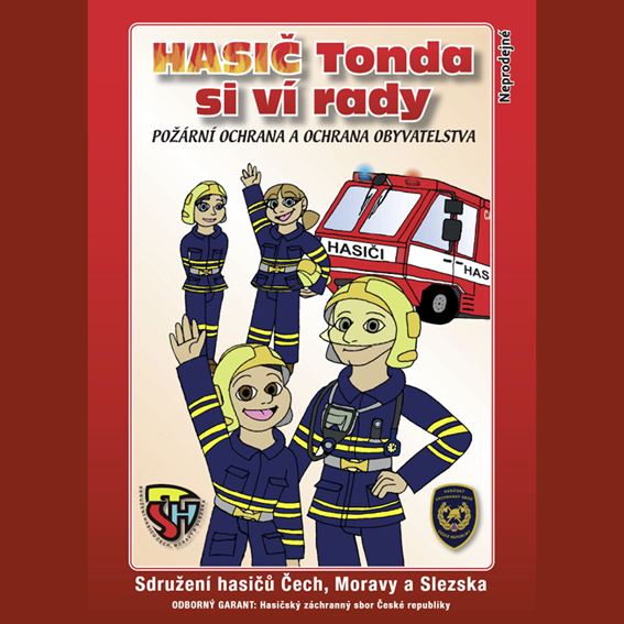 Hasič Tonda si ví rady
